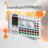 img_9820 Sound Card F999MAX,,, Karaoke & Live suara mantap